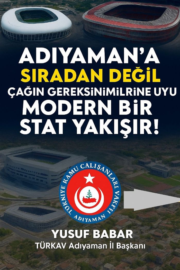 Adyamana Modern ve Akll Bir Stad Talebi