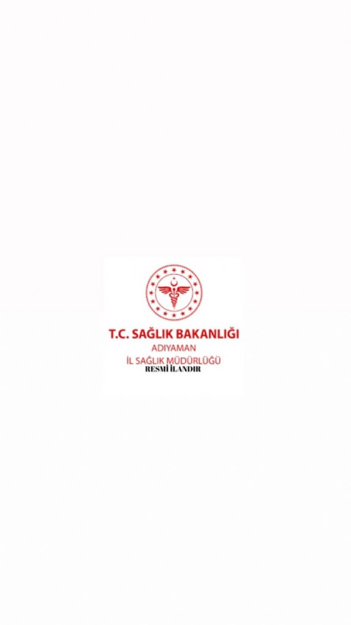 ADIYAMAN İL SAĞLIK MÜDÜRLÜĞÜ SAĞLIK BAKANLIĞI BAKAN YARDIMCILIKLARI ETÜD PROJE HİZMETİ ALINACAKTIR