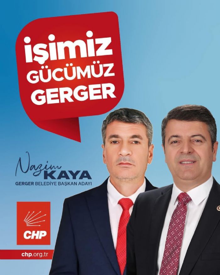 Gerger'de Seçim Yarışında Öne Çıkan İsim: CHP Adayı Nazim Kaya