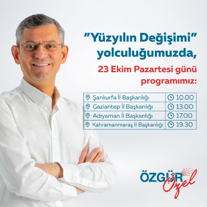 Özgür Özel Adıyaman’a Geliyor