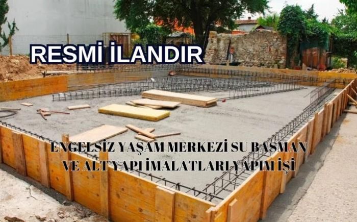 SU BASMAN VE ALT YAPI İMALATLARI YAPIM İŞİ