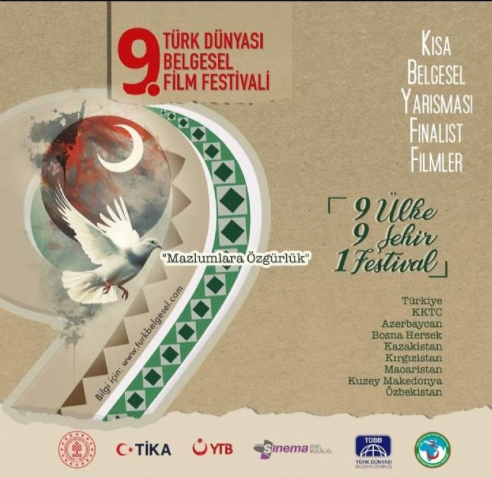 TÜRK DÜNYASI 9. BELGESEL FİLM FESTİVALİ FİNALİST FİLMLER BELİRLENDİ